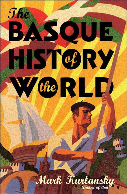 Basque-History-of-the-World-The-Mark-Kurlansky